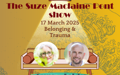 17 March 2025 – Belonging & Trauma